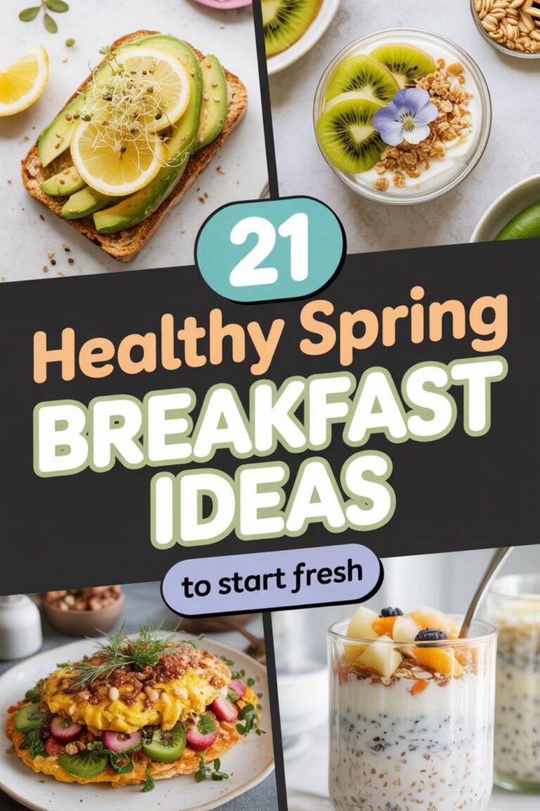 21 Healthy Spring Breakfast Ideas to Start Fresh